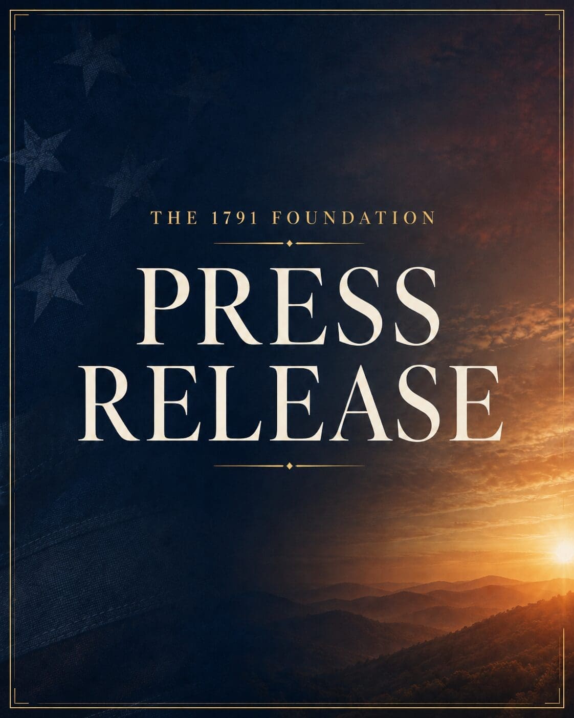 1791 Foundation Press Release
